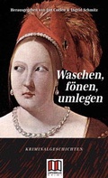 Cover: Waschen, f&ouml;hnen, umlegen - Leda-Verlag