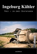 Cover: Ingeburg K&auml;hler - rainStein-Verlag