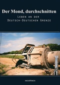 Cover: Leben an der deutsch-deutschen Grenze - rainStein-Verlag