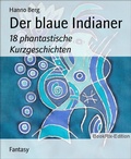 Cover: Der blaue Indianer - BookRix