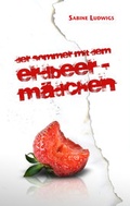 Cover: Der Sommer mit dem Erdbeerm&auml;dchen - OCM