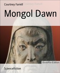 Enlarge image Cover: Mongol Dawn - BookRix