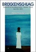 Cover: Br&uuml;ckenschlag. Zeitschrift f&uuml;r Sozialpsychiatrie, Literatur, Kunst / Abschiede - Die Br&uuml;cke Neum&uuml;nster