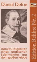 Cover: Denkw&uuml;rdigkeiten eines englischen Edelmannes aus dem gro&szlig;en Kriege - Verein zur F&ouml;rderung des Literaturschaffens und des kulturellen Austauschs zwischen Deutschen und Polen e.V.