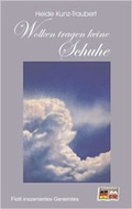 Cover: Wolken tragen keine Schuhe - Verein zur F&ouml;rderung des Literaturschaffens und des kulturellen Austauschs zwischen Deutschen und Polen e.V.
