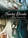Cover: Hannibal Meriadec und die Tr&auml;nen des Odin #2 - Bunte Dimensionen