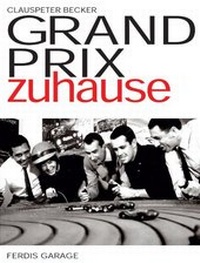 Enlarge image Cover: Grand Prix zuhause - Ferdis Garage