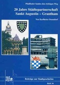 Cover: 20 Jahre Stadtpartnerschaft Sankt Augustin - Grantham - Rheinlandia Verlag
