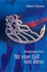 Enlarge image Cover: Mordechais Ruf - für eine Zeit wie diese - teamwork 17.12 Verlag