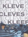 Cover: Kleve, Cleves, Kleef - Klevischer Verein f. Kultur u. Geschichte