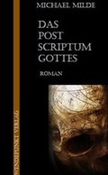 Cover: Das Postscriptum Gottes - Wendepunkt Verlag