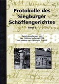 Cover: Protokolle des Siegburger Sch&ouml;ffengerichts / Protokolle des Siegburger Sch&ouml;ffengerichtes - Rheinlandia Verlag