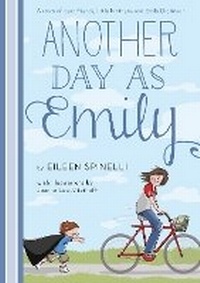 Enlarge image Cover: Another Day As Emily - Knopf Books for Young Readers