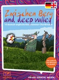 Cover: Zwischen Berg and deep valley - Kennen