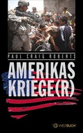 Cover: AMERIKAS KRIEGE(R) - WELTBUCH Verlag/Dresden