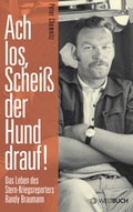 Cover: Ach los, Schei&szlig; der Hund drauf! - WELTBUCH Verlag/Dresden