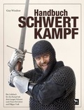 Cover: Handbuch Schwertkampf - Wieland Verlag
