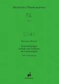 Cover: Untersuchungen zu Kult und Funktion des Luxortempels - PeWe-Verlag