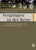 Cover: Vergn&uuml;gen in der Krise - PANAMA-VERLAG