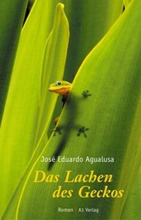 Abbildung von: Das Lachen des Geckos - A1 Verlag