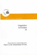 Cover: Papers on the Interpretation of Case - Universit&auml;tsverlag Potsdam