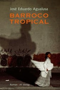Abbildung von: Barroco tropical - A1 Verlag