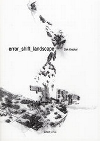 Enlarge image Cover: error-shift_landscape - gutleut verlag