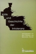 Cover: Kritik und Geschichte der Intoleranz - Synchron