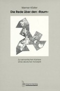 Cover: Die Rede &uuml;ber den "Raum" - Synchron
