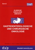 Cover: Klinische Onkologie / Gastroenterologische und chirurgische Onkologie - d&uuml;sseldorf university press dup