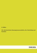 Cover: Die schweizerischen Konsumgenossenschaften, ihre Entwicklung und Resultate - DOGMA Verlag