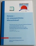 Cover: Demenz - ein unausweichliches Altersschicksal? - MedTriX