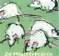 Cover: Die M&auml;useexpedition - Schreik&ouml;nig