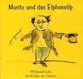 Cover: Moritz und das Eiphosolip - Schreik&ouml;nig