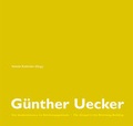 Cover: G&uuml;nther Uecker - callidus. Verlag wissenschaftlicher Publikationen