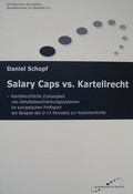Abbildung von: Salary Caps vs. Kartellrecht - Sportökonomie Uni Bayreuth