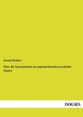 Cover: UEber die Interpolation im angelsaechsischen Gedichte Daniel - DOGMA Verlag