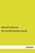 Cover: Die Nordfriesischen Inseln - DOGMA Verlag