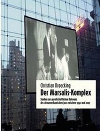 Enlarge image Cover: Der Marsalis-Komplex - Broecking Verlag