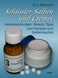 Abbildung von: Schüssler-Salben und Cremes - Marbach, Eva