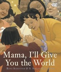 Cover: Mama, I'll Give You the World - Schwartz & Wade