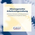 Cover: Alternsgerechte Arbeitszeitgestaltung - Soziale Innovation GmbH