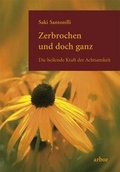 Cover: Zerbrochen und doch ganz - Arbor