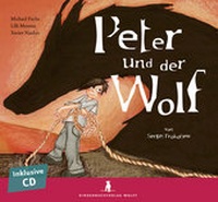 Enlarge image Cover: Peter und der Wolf - Kinderbuchverlag Wolff