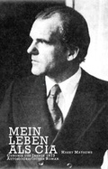 Cover: Mein Leben als CIA - Urs Engeler