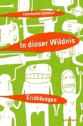 Cover: In dieser Wildnis - Poetenladen