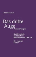 Cover: Das dritte Auge - Urs Engeler