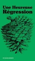 Cover: Une Heureuse R&eacute;gression - Snoeck