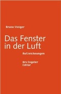Cover: Das Fenster in der Luft - Urs Engeler