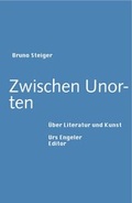Cover: Zwischen Unorten - Urs Engeler